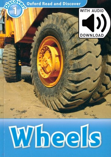 Oxford Read and Discover. Level 1. Wheels Audio Pack