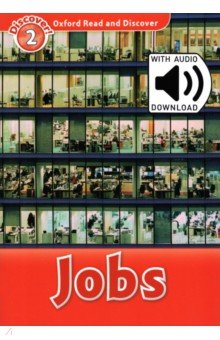 Oxford Read and Discover. Level 2. Jobs Audio Pack