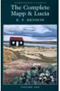 Benson E. F. The Complete Mapp and Lucia. Volume One benson e f night terrors the ghost stories of e f benson