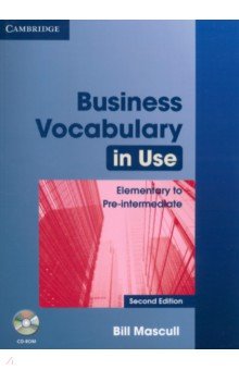 Business Vocabulary in Use. Elementary to Pre-intermediate. Book with Answers (+CD)