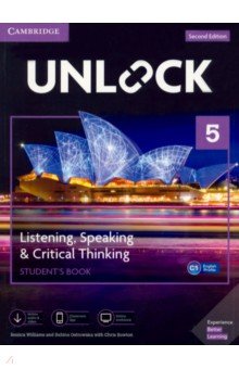 Williams Jessica, Sowton Chris - Unlock. 2nd Edition. Level 5. Listening, Speaking & Critical Thinking. Student's Book