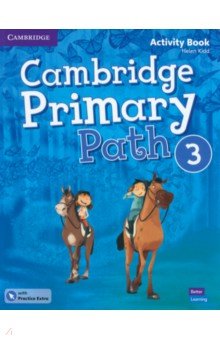 Kidd Helen - Cambridge Primary Path. Level 3. Activity Book with Practice Extra