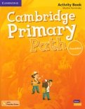 Cambridge Primary Path. Foundation Level. Activity Book with Practice Extra