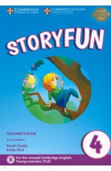 Saxby Karen, Hird Emily - Storyfun. Level 4. Teacher's Book with Audio