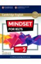 Mindset for IELTS. Level 2. Student's Book with Testbank and Online Modules de souza natasha mindset for ielts level 2 teacher s book with class audio download