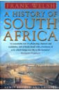 Welsh Frank A History of South Africa the settlers 5 heritage of kings history edition