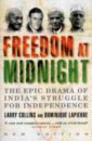 Collins Larry, Lapierre Dominique Freedom at Midnight fischer louis the life of mahatma gandhi