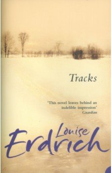 Erdrich Louise - Tracks