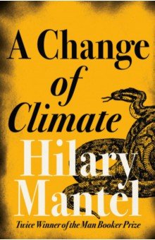 Mantel Hilary - A Change of Climate