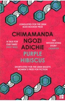 Adichie Chimamanda Ngozi - Purple Hibiscus