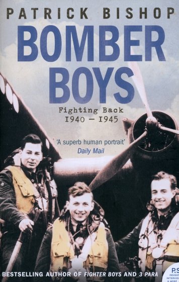 Bomber Boys. Fighting Back 1940–1945