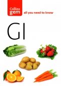 GI. How To Succeed Using The Glycemic Index Diet