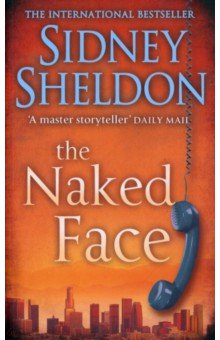 Sheldon Sidney - The Naked Face