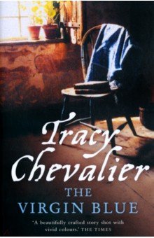 Chevalier Tracy - The Virgin Blue