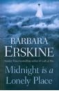 Erskine Barbara Midnight is a Lonely Place erskine barbara midnight is a lonely place