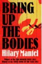 Mantel Hilary Bring Up The Bodies mantel h bring up the bodies