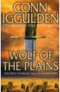 Iggulden Conn Wolf of the Plains iggulden conn the blood of gods