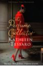 Tessaro Kathleen The Perfume Collector tessaro kathleen the perfume collector