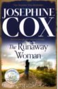 цена Cox Josephine The Runaway Woman
