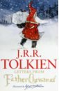 Tolkien John Ronald Reuel Letters From Father Christmas briggs raymond the father christmas it s a blooming terrible joke book
