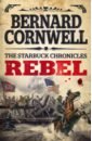 Cornwell Bernard Rebel battleplan american civil war