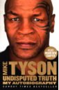 Tyson Mike, Sloman Larry Undisputed Truth. My Autobiography