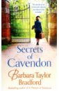 Bradford Barbara Taylor Secrets of Cavendon bradford barbara taylor the cavendon luck