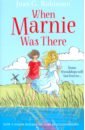 Robinson Joan G. When Marnie Was There