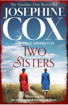 Обложка книги Two Sisters, Cox Josephine, Middleton Gilly