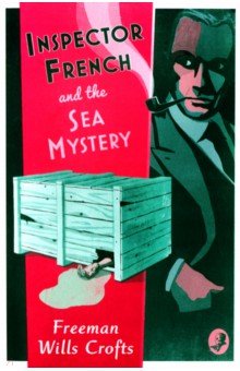 Inspector French and the Sea Mystery