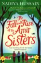 Hussain Nadiya The Fall and Rise of the Amir Sisters hussain nadiya nadiya bakes