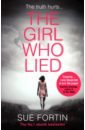 Fortin Sue The Girl Who Lied erin snow футболка