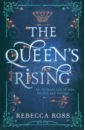 Ross Rebecca The Queen's Rising ross rebecca divine rivals