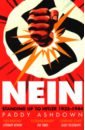 Ashdown Paddy Nein! Standing up to Hitler 1935–1944
