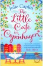 Caplin Julie The Little Cafe in Copenhagen messner kate escape from the twin towers