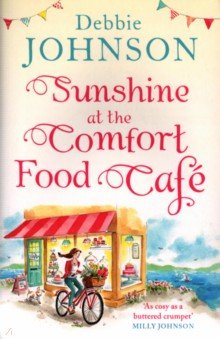 Johnson Debbie - Sunshine at the Comfort Food Cafe