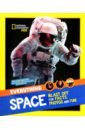 Space. Blast off fo Facts, Photos and Fun! kelly scott infinite wonder an astronaut s photographs from a year in space
