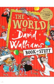 Walliams David - The World of David Walliams Book of Stuff