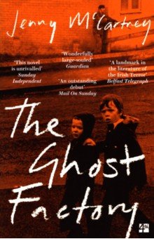 The Ghost Factory