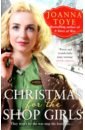 Toye Joanna Christmas for the Shop Girls murray annie wartime for the chocolate girls