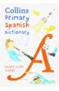 Collins Primary Spanish Dictionary booth thomas spanish english illustrated dictionary