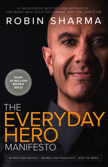 The Everyday Hero Manifesto