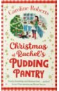 Roberts Caroline Christmas at Rachel’s Pudding Pantry