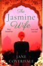цена Coverdale Jane The Jasmine Wife