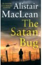 MacLean Alistair The Satan Bug maclean alistair goodbye california