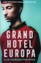 Pfeijffer Ilja Leonard Grand Hotel Europa bennett arnold the grand babylon hotel