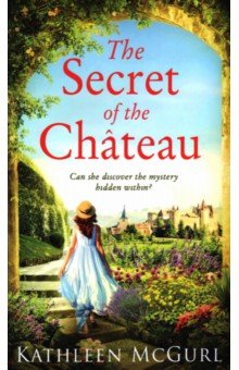 The Secret of the Chateau HQ - фото 1