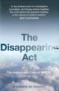 de Changy Florence The Disappearing Act. The Impossible Case of MH370 the aircraft book