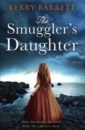 Barrett Kerry The Smuggler's Daughter legend of keepers soul smugglers