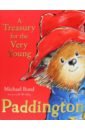 Bond Michael Paddington. A Treasury for the Very Young gurney stella paddington 2 the movie storybook
